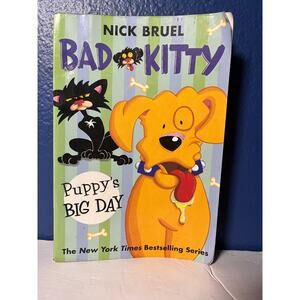 Bad Kitty: Puppy's Big Day (paperback black-and-white edition)
